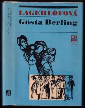 Selma Lagerlöf: Gösta Berling