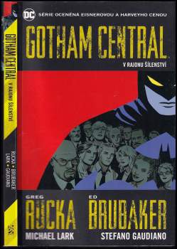 Ed Brubaker: Gotham Central