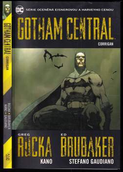 Ed Brubaker: Gotham Central KOMPLETNÍ SERIE