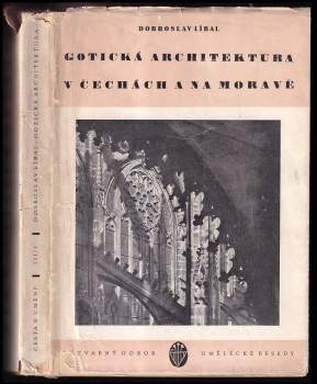 Dobroslav Líbal: Gotická architektura v Čechách a na Moravě