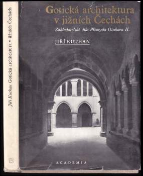 Jiří Kuthan: Gotická architektura v jižních Čechách