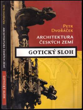 Petr Dvořáček: Gotika