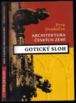 Petr Dvořáček: Gotika