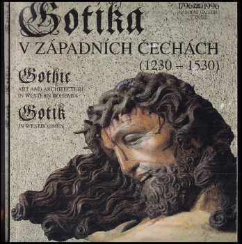 Gotika v západních Čechách (1230-1530)
