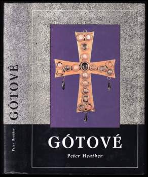 P. J Heather: Gótové