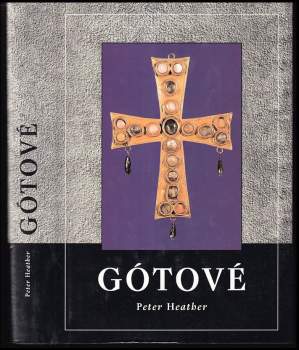 P. J Heather: Gótové