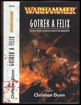 Gotrek a Felix