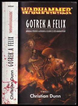 Gotrek a Felix