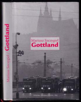 Mariusz Szczygieł: Gottland