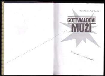 Pavel Kosatík: Gottwaldovi muži