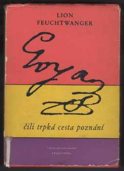 Goya čili Trpká cesta poznání