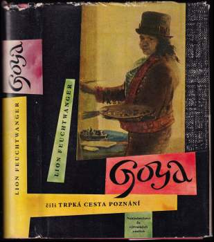 Goya čili Trpká cesta poznání