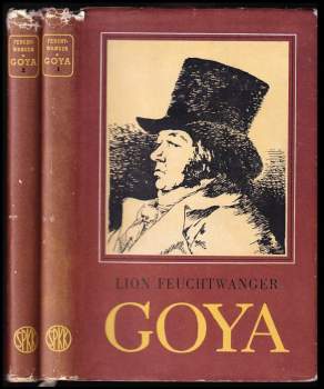Lion Feuchtwanger: Goya