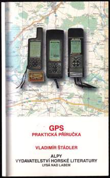 Vladimír Štádler: GPS