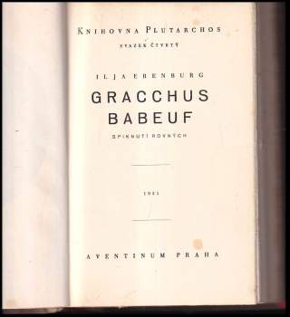 Il'ja Grigor'jevič Èrenburg: Gracchus Babeuf