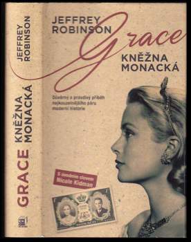 Jeffrey Robinson: Grace, kněžna monacká
