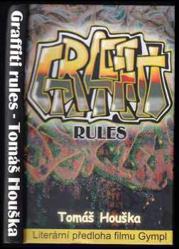 Graffiti rules