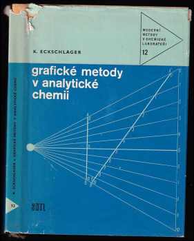 Karel Eckschlager: Grafické metody v analytické chemii