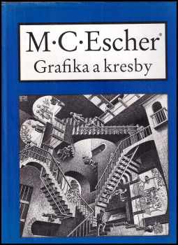 M. C Escher: M.C. Escher