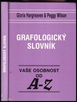 Gloria Hargreaves: Grafologický slovník