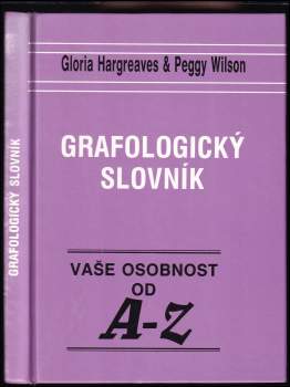 Gloria Hargreaves: Grafologický slovník