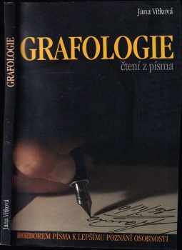 Grafologie, aneb, Čteme dvakrát - Jana Vítková (1998, N Press) - ID: 230328