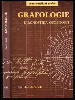 Grafologie : diagnostika osobnosti : (úvod do grafologické diagnostiky) - Jan Jeřábek (1997, Argo) - ID: 529505
