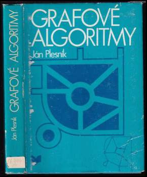 Jan Plesník: Grafové algoritmy