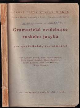 Gramatická cvičebnice ruského jazyka pro vysokoškoláky (neruštináře)