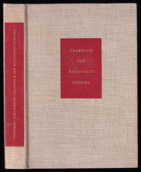 Elisabeth Tauscher: Grammatik der Russischen Sprache