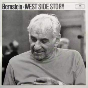 Leonard Bernstein: West Side Story