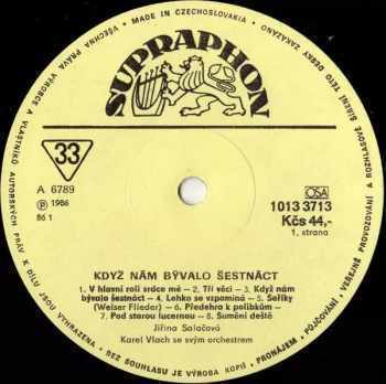 Jiřina Salačová: ...Když Nám Bývalo Šestnáct... (1941—1954)