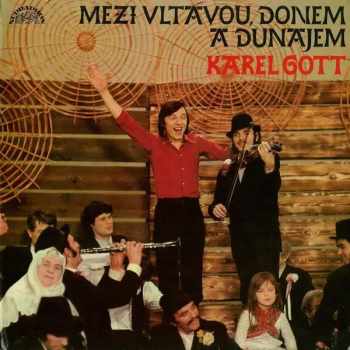 Karel Gott: Mezi Vltavou, Donem A Dunajem