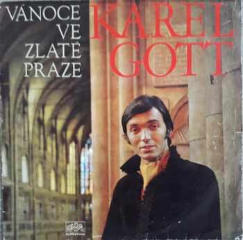 Karel Gott: Vánoce Ve Zlaté Praze