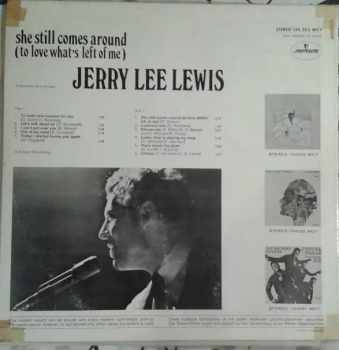 Jerry Lee Lewis: She Still Comes Around (To Love What's Left Of Me)