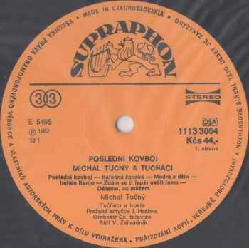 Michal Tučný: Poslední Kovboj