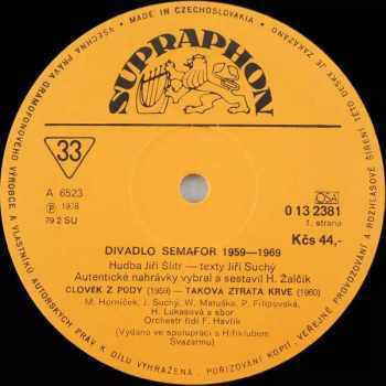 Jiří Suchý & Jiří Šlitr: Divadlo Semafor 1959 - 1969 (1-3)