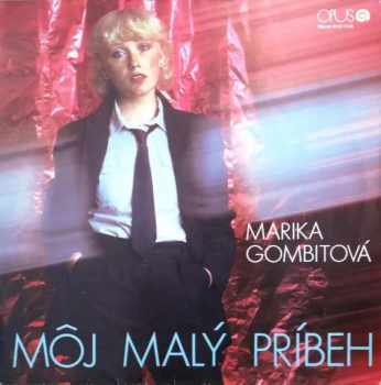 Marika Gombitová: Môj Malý Príbeh