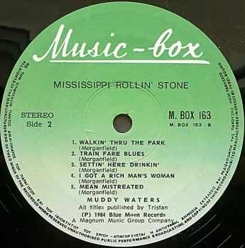Muddy Waters: Mississippi Rollin' Stone