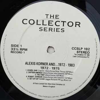 Alexis Korner: Alexis Korner And... 1972 - 1983