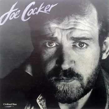 Joe Cocker: Civilized Man