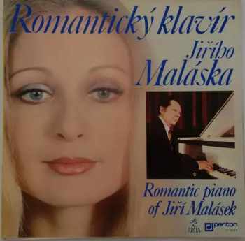 Romantický Klavír Jiřího Maláska (Romantic Piano Of Jiří Malásek)