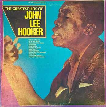 The Greatest Hits Of John Lee Hooker CLR
