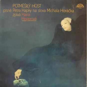 Hana Hegerová: Potměšilý Host