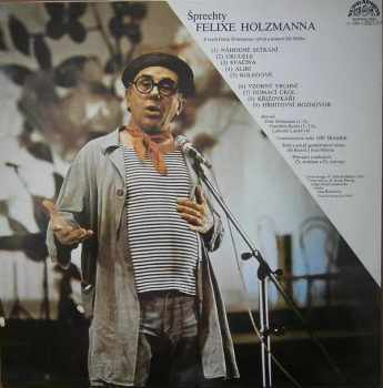 Felix Holzmann: Šprechty Felixe Holzmanna