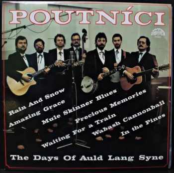 The Days Of Auld Lang Syne