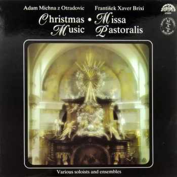 František Xaver Brixi: Christmas Music • Missa Pastoralis