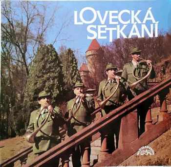 Drahomír Illík: Lovecká Setkání (2xLP)