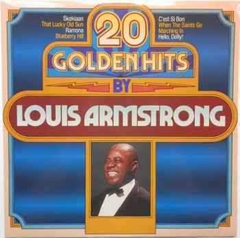 20 Golden Hits By Louis Armstrong