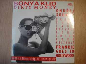 Bony A Klid / Dirty Money - Hudba Z Filmu / Original Soundtrack